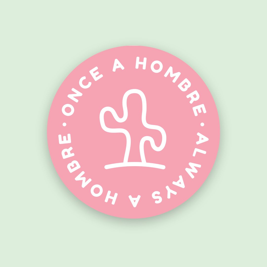 Round sticker with the cactus icon and the words Once a hombre, always a hombre