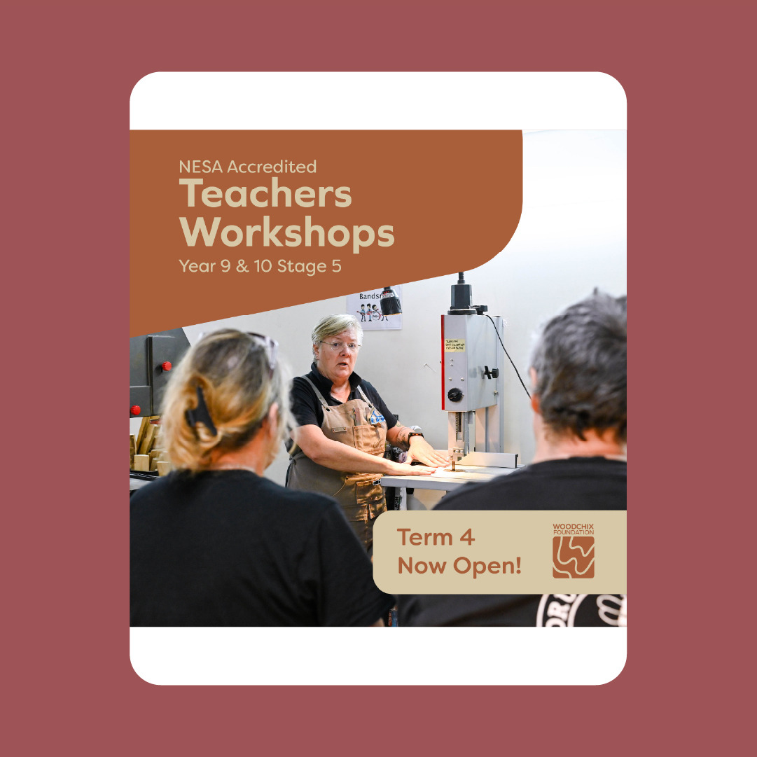 WoodChix Foundation teachers workshop